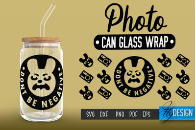 Photo Glass Can Wrap SVG | Camera Quotes Can Glass Wrap