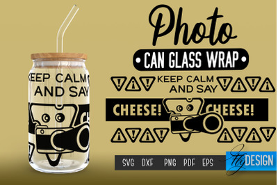Photo Glass Can Wrap SVG | Camera Quotes Can Glass Wrap