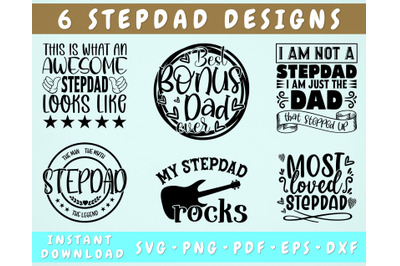 Stepdad SVG Bundle&2C; 6 Designs&2C; Stepdad Quotes SVG&2C; Stepdad Sayings SVG