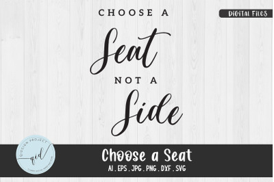 Choose A Seat SVG, Phrase SVG