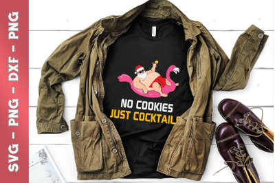 No Cookies just Cocktails Santa Summer