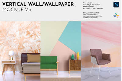 Vertical Wall/Wallpaper Mockup v.3 - 3 views