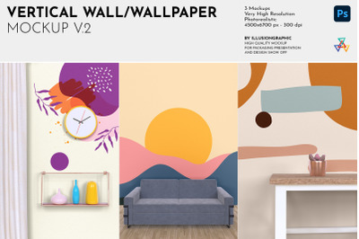 Vertical Wall/Wallpaper Mockup v.2 - 3 views