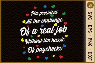 PTA President Funny Volunteer Quotes