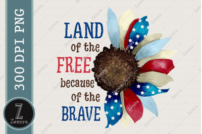 4th Of July Land Of The Free Brave PNG