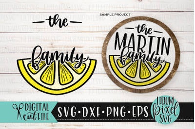 The Family Lemon Half Round Frame - Summer SVG