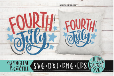 Fourth of July - Fourth of July SVG