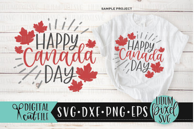 Happy Canada Day - Canada Day SVG