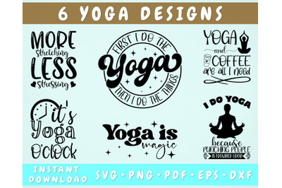 Yoga Quotes SVG Bundle, 6 Designs, Yoga Sayings SVG, Yoga Shirt SVG