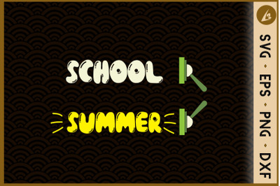 School Off Summer On