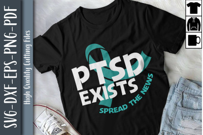 PTSD Exists Spread The News Gift