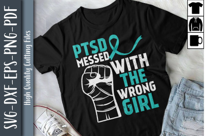 PTSD Messed With The Wrong Girl