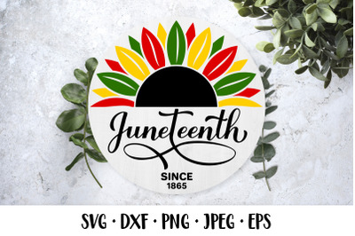 Juneteenth sunflower round sign SVG&2C; African American holiday