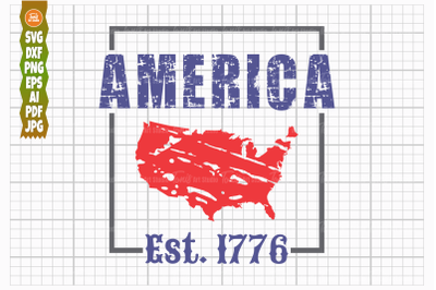 America Est 1776 SVG, Patriotic Svg, Usa Clipart