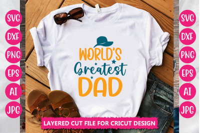 Worlds Greatest Dad SVG Cut File
