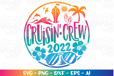 Cruise SVG Cruisin&#039; Crew Vacation Cruise Ship Summer Beach