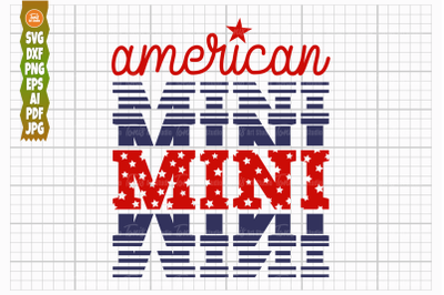 American Mini SVG PNG DXF, 4th of July