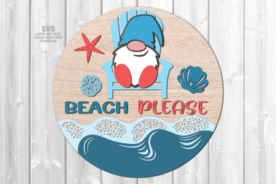Beach Please Gnome Sign SVG Laser Cut Files | Beach Sign SVG Glowforge