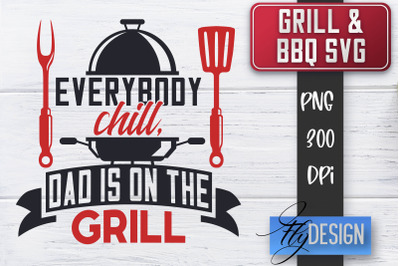 Grill SVG | BBQ SVG | Funny Fathers Day Quotes Svg