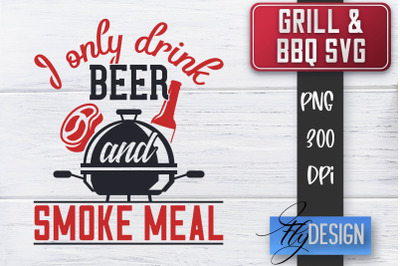 Grill SVG | BBQ SVG | Funny Fathers Day Quotes Svg