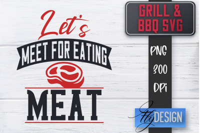 Grill SVG | BBQ SVG | Funny Fathers Day Quotes Svg