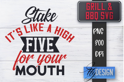 Grill SVG | BBQ SVG | Funny Fathers Day Quotes Svg