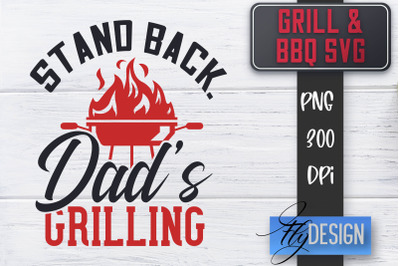 Grill SVG | BBQ SVG | Funny Fathers Day Quotes Svg