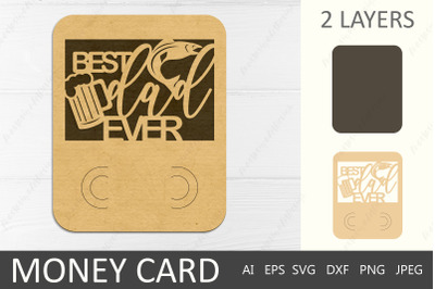 Money card for dad with beer and fish&2C; Layered Fathers day