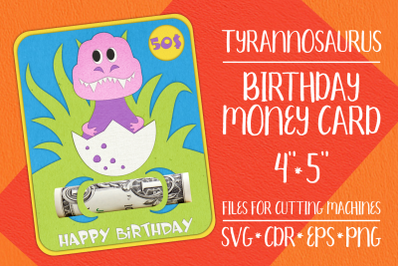 Tyrannosaurus Birthday Card | Money Holder Template