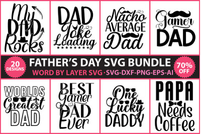 Fathers Day svg Bundle, Dad svg, Daddy svg, svg, dxf, png, eps, jpg, P