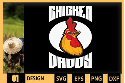 Chicken Daddy Farmer Poultry