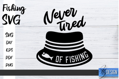 Fishing SVG | Fathers Day Quotes SVG | Funny Quotes SVG