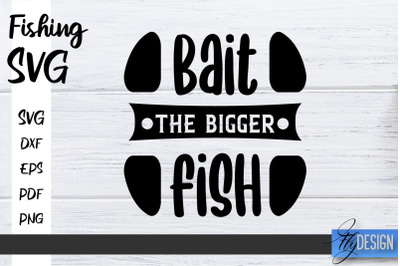 Fishing SVG | Fathers Day Quotes SVG | Funny Quotes SVG