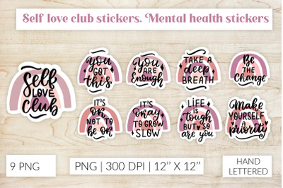 Self love club stickers. Mental health quotes stickers