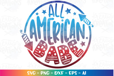 4th of July SVG ALL AMERiCAN BABE