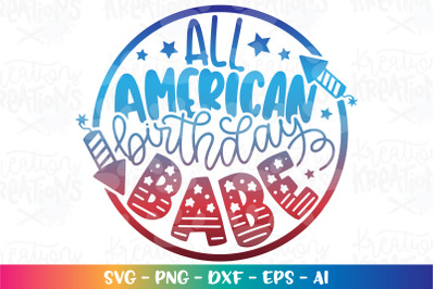 4th of July SVG All American Birthday Babe