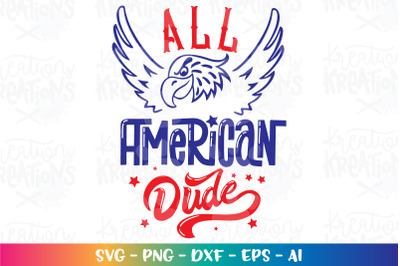 4th of July SVG All American Dude