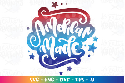 4th of July SVG American Made