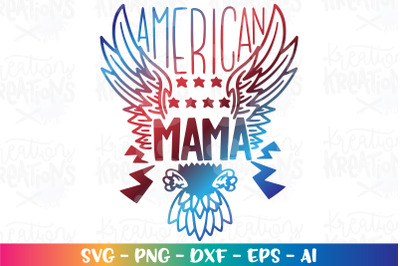 4th of July SVG American Mama