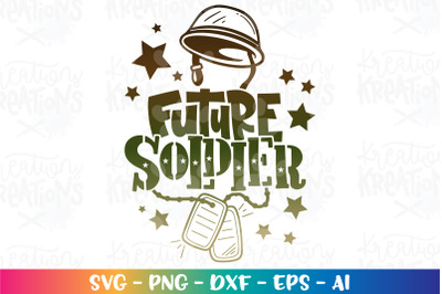 4th of July SVG Future Soldier