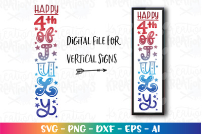 4th of July SVG Happy 4th Digital File For Vertical Signs