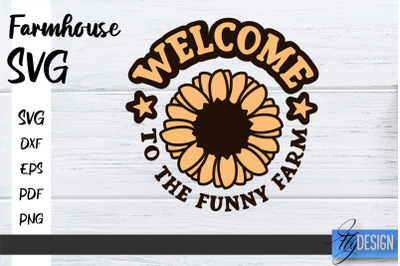 Farmhouse SVG | Family SVG | Funny Farm Quotes Svg