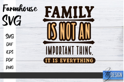 Farmhouse SVG | Family SVG | Funny Farm Quotes Svg