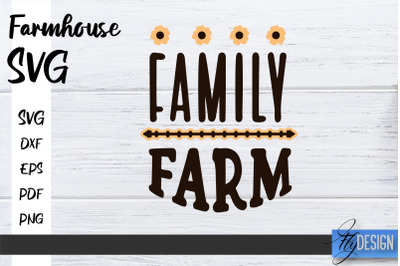 Farmhouse SVG | Family SVG | Funny Farm Quotes Svg