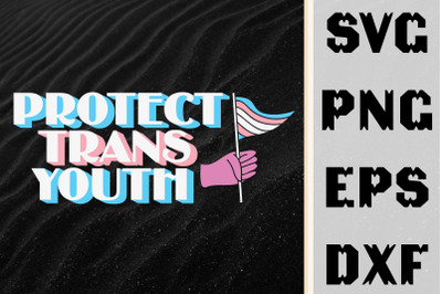 Transgender Pride Protect Trans Youth