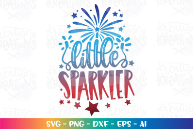 4th of July SVG Little Sparkler