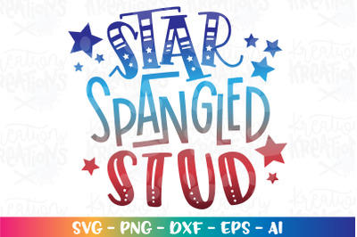 4th of July SVG Star Spangled Stud