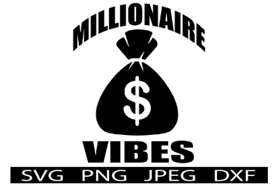 Millionaire Vibes Birthday SVG T-Shirt Design