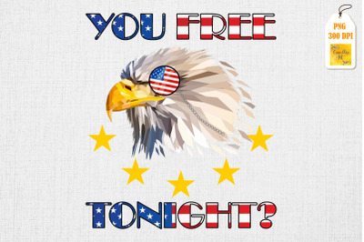 Are You Free Tonight 4th of July