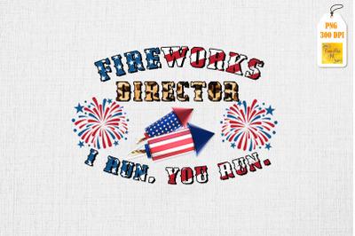 Fireworks Director I Run You Run